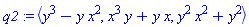 q2 := `<,>`(y^3-y*x^2, x^3*y+y*x, y^2*x^2+y^2)