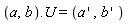 (a(x), b(x))*U = (diff(a(x), x), diff(b(x), x))