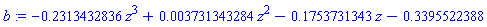 b := -.2313432836*z^3+0.3731343284e-2*z^2-.1753731343*z-.3395522388