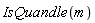 IsQuandle(m)