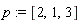 p := [2, 1, 3]