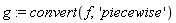 g := convert(f, 'piecewise')