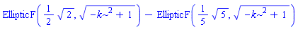 EllipticF((1/2)*2^(1/2), (-k^2+1)^(1/2))-EllipticF((1/5)*5^(1/2), (-k^2+1)^(1/2))