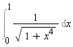Int(1/sqrt(1+x^4), x = 0 .. 1)