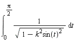 int(1/sqrt(1-k^2*sin(t)^2), t = 0 .. (1/2)*Pi)