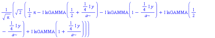 2^(1/2)*((1/2)*Pi-I*lnGAMMA(1/2+((1/4)*I)*y/a)-I*lnGAMMA(1-((1/4)*I)*y/a)+I*lnGAMMA(1/2-((1/4)*I)*y/a)+I*lnGAMMA(1+((1/4)*I)*y/a))/Pi^(1/2)