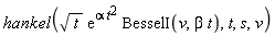 hankel(sqrt(t)*exp(alpha*t^2)*BesselI(v, beta*t), t, s, v)