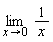 limit(1/x, x = 0)