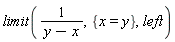 limit(1/(y-x), {x = y}, left)