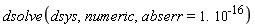 dsolve(dsys, numeric, abserr = 1.*10^(-16))
