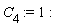 C[4] := 1