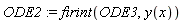 ODE2 := firint(ODE3, y(x))