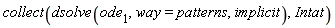 collect(dsolve(ode[1], way = patterns, implicit), Intat)