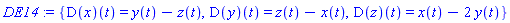 {(D(x))(t) = y(t)-z(t), (D(y))(t) = z(t)-x(t), (D(z))(t) = x(t)-2*y(t)}
