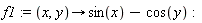 f1 := proc (x, y) options operator, arrow; sin(x)-cos(y) end proc: