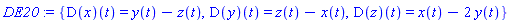 {(D(x))(t) = y(t)-z(t), (D(y))(t) = z(t)-x(t), (D(z))(t) = x(t)-2*y(t)}