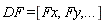 DF = [Fx, Fy, () .. ()]