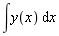 int(y(x), x)