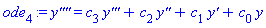 ode[4] := `y''''` = c[3]*`y'''`+c[2]*`y''`+c[1]*`y'`+c[0]*y