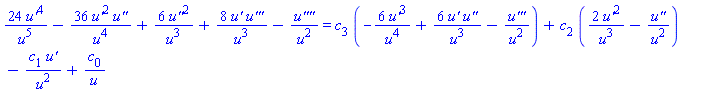 24*`u'`^4/u^5-36*`u'`^2*`u''`/u^4+6*`u''`^2/u^3+8*`u'`*`u'''`/u^3-`u''''`/u^2 = c[3]*(-6*`u'`^3/u^4+6*`u'`*`u''`/u^3-`u'''`/u^2)+c[2]*(2*`u'`^2/u^3-`u''`/u^2)-c[1]*`u'`/u^2+c[0]/u