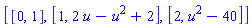 [[0, 1], [1, 2*u-u^2+2], [2, u^2-40]]