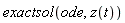 exactsol(ode, z(t))