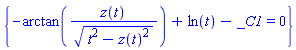 {-arctan(z(t)/(t^2-z(t)^2)^(1/2))+ln(t)-_C1 = 0}
