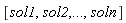 [sol1, sol2, () .. (), soln]