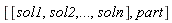 [[sol1, sol2, () .. (), soln], part]