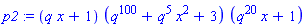 p2 := (q*x+1)*(q^100+q^5*x^2+3)*(q^20*x+1)