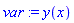 var := y(x)
