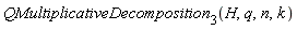 QMultiplicativeDecomposition[3](H, q, n, k)