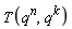 T(q^n, q^k)