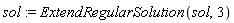 sol := ExtendRegularSolution(sol, 3)