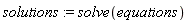 solutions := solve(equations)