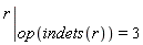 eval(r, op(indets(r)) = 3)