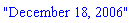 "December 18, 2006"
