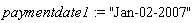 paymentdate1 := "Jan-02-2007"