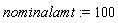 nominalamt := 100