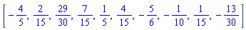 [-4/5, 2/15, 29/30, 7/15, 1/5, 4/15, -5/6, -1/10, 1/15, -13/30]