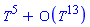 series(T^5+O(T^13),T,13)