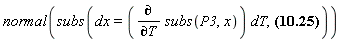 normal(subs(dx = (diff(subs(P3, x), T))*dT, dx/(T^2*((1/32)*T^9+(1/4)*T^5+T)*(-2*((1/32)*T^9+(1/4)*T^5+T)^2/T^8+1/T^2))))