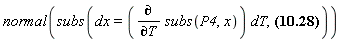 normal(subs(dx = (diff(subs(P4, x), T))*dT, -dx/(T^2*(-(1/32)*T^9+(1/4)*T^5-T)*(-2*(-(1/32)*T^9+(1/4)*T^5-T)^2/T^8-1/T^2))))