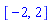 [-2, 2]