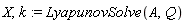 X, k := LyapunovSolve(A, Q)