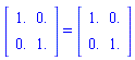 Matrix([[1., 0.], [0., 1.]]) = Matrix([[1., 0.], [0., 1.]])