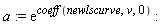 a := exp(coeff(newlscurve, v, 0)):