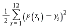 (1/2)*(sum((p(x[i])-y[i])^2, x = 1 .. 12))