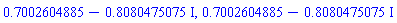 .7002604885-.8080475075*I, .7002604885-.8080475075*I
