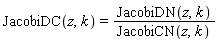 JacobiDC(z, k) = JacobiDN(z, k)/JacobiCN(z, k)